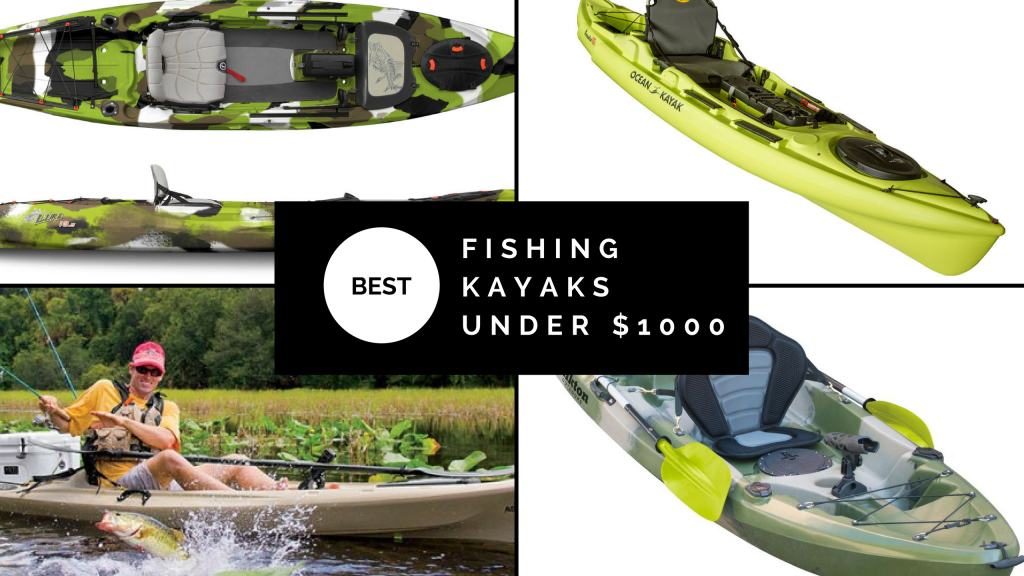 Best Fishing Kayaks under 1000